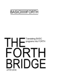 Beginners All-Purpose Symbolic Instruction Code - to Give BASIC Its Full Title - Is, As the Name Declares, a Language for the Computer Novice