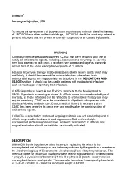 Lincocin Lincomycin Injection, USP to Reduce the Development of Drug