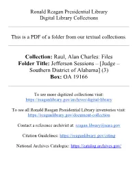 Collection: Raul, Alan Charles: Files Folder Title: Jefferson Sessions – [Judge – Southern District of Alabama] (3) Box: OA 19166