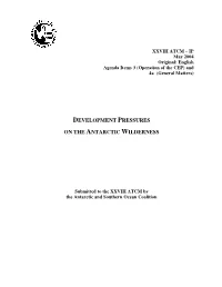Development Pressures on the Antarctic Wilderness