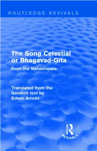 Routledge Revivals: the Song Celestial Or Bhagavad-Gita