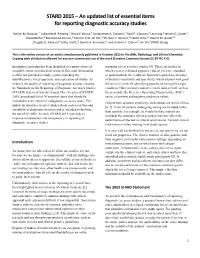STARD 2015 – an Updated List of Essential Items for Reporting Diagnostic Accuracy Studies
