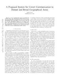 A Proposed System for Covert Communication to Distant And