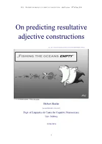 ON PREDICTING RESULTATIVE ADJECTIVE CONSTRUCTIONS – Draft Version – 10 of June 2016