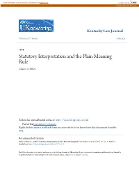 Statutory Interpretation and the Plain Meaning Rule Charles A