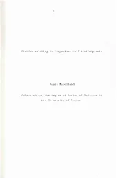 Studies Relating to I.Angerhans Cell Histiocytosis Janet Mclelland