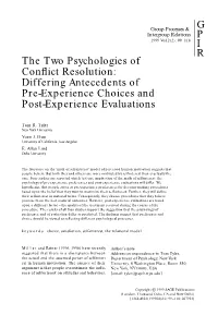 The Two Psychologies of Conflict Resolution