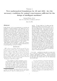 Version 4 New Mathematical Foundations for AI and Alife: Are the Necessary Conditions for Animal Consciousness Suﬃcient for the Design of Intelligent Machines?