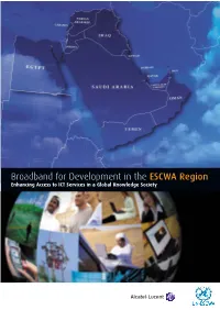 Broadband for Development in the ESCWA Region Enhancing Access to ICT Services in a Global Knowledge Society