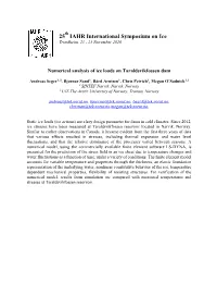 Numerical Analysis of Ice Loads on Taraldsvikfossen Dam