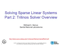 Solving Sparse Linear Systems Part 2: Trilinos Solver Overview