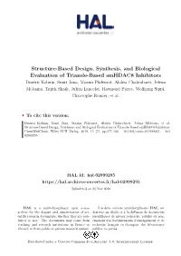 Structure-Based Design, Synthesis, and Biological Evaluation Of
