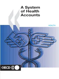 A System of Health Accounts