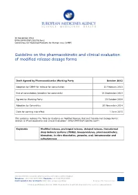 Guideline on the Pharmacokinetic and Clinical Evaluation of Modified Release Dosage Forms