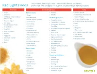 Red Light Foods Portioned, and Swapped for a Green Or Yellow Food Item If Possible