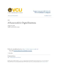 A Framework for Digital Emotions Meghan Rosatelli Virginia Commonwealth University