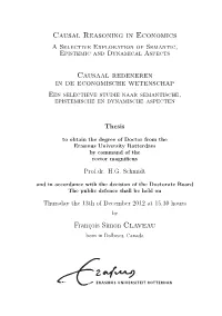 Causal Reasoning in Economics a Selective Exploration of Semantic, Epistemic and Dynamical Aspects