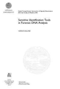 Sensitive Identification Tools in Forensic DNA Analysis