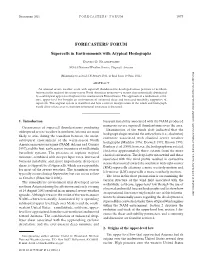 Supercells in Environments with Atypical Hodographs