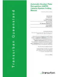 Automatic Number Plate Recognition (ANPR) Camera System Coding Manual a Transurban Queensland Group Standard