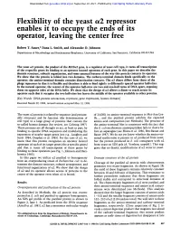 Flexibility of the Yeast A2 Repressor Enables It to Occupy the Ends of Its Operator, Leaving the Center Free