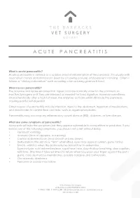 Pancreatitis? Acute Pancreatitis Is Defined As a Sudden Onset of Inflammation of the Pancreas