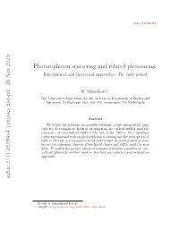 Photon-Photon Scattering and Related Phenomena. Arxiv:1711.05194V4