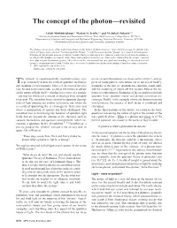 The Concept of the Photon—Revisited