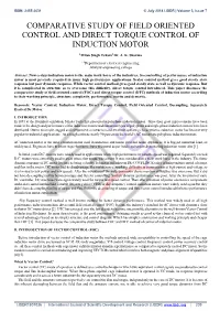 Comparative Study of Field Oriented Control and Direct Torque Control of Induction Motor