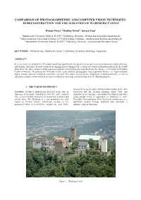 Comparison of Photogrammetric and Computer Vision Techniques - 3D Reconstruction and Visualization of Wartburg Castle