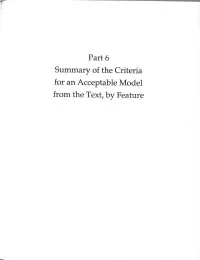 Part 6 Summa,Ry of the Criteria for an A~Cceptable Model from the Text, by Feature Sumtmary of Criteria