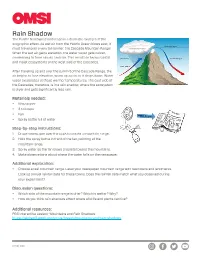 Rain Shadow the Pacific Northwest Landscape Is a Dramatic Example of the Orographic Effect