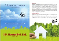 S.P KANCHI GARDEN in the Trade and Set All Standards for Others to Follow