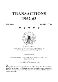 Some Notes on the Lead Mines of Greenhow Hill” Memoirs Transactions, Vol.1 No.2, Pp.34-47