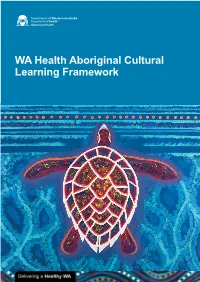 WA Health Aboriginal Cultural Learning Framework