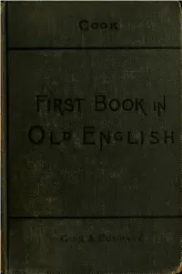 A First Book of Old English : Grammar, Reader, Notes, and Vocabulary