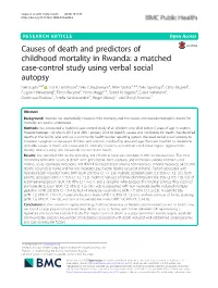 Causes of Death and Predictors of Childhood Mortality in Rwanda: a Matched Case-Control Study Using Verbal Social Autopsy Neil Gupta1,3,4* , Lisa R