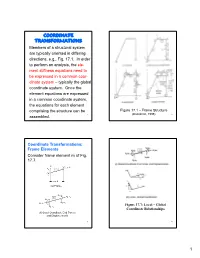 COORDINATE TRANSFORMATIONS Members of a Structural System Are Typically Oriented in Differing Directions, E.G., Fig