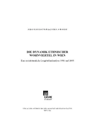 Die Dynamik Ethnischer Wohnviertel in Wien