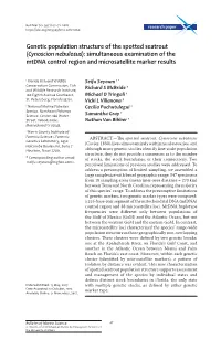 Genetic Population Structure of the Spotted Seatrout (Cynoscion Nebulosus): Simultaneous Examination of the Mtdna Control Region and Microsatellite Marker Results