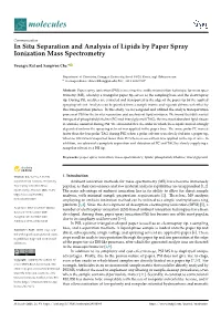 In Situ Separation and Analysis of Lipids by Paper Spray Ionization Mass Spectrometry