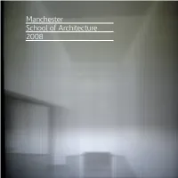 Manchester School of Architecture 2008