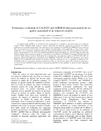 Performance Evaluation of CALPUFF and AERMOD Dispersion Models for Air Quality Assessment of an Industrial Complex