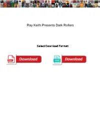 Ray Keith Presents Dark Rollers
