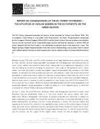 The Situation of Asylum Seekers in the Eu Hotspots on the Greek Islands