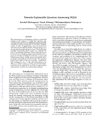 Towards Explainable Question Answering (XQA)