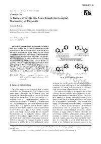A Journey of Twenty-Five Years Through the Ecological Biochemistry of Flavonoidsthis Review Was Written in Response to the Auth