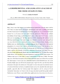 A Jurisprudential and Legislative Analysis of the Crime of Rape in India