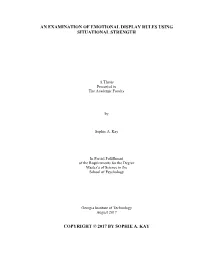 An Examination of Emotional Display Rules Using Situational Strength