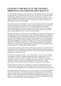 Chapter 13 the Route of the Croydon, Merstham and Godstone Iron Railway